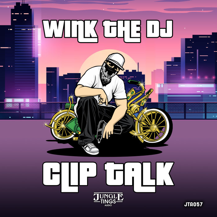 Clip Talk by Wink The DJ